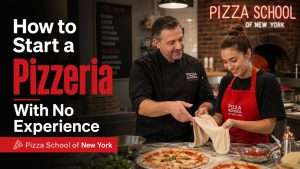 Start a pizzeria with no experience at Pizza School of New York
